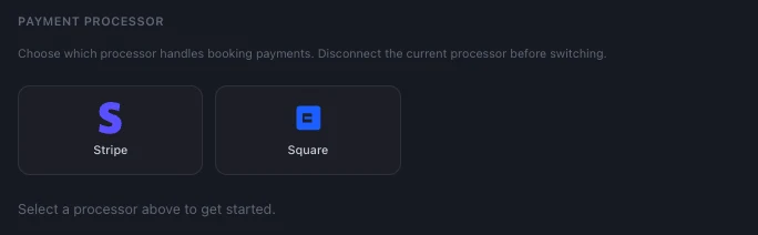 PBHQ payment processor settings: choose which processor handles booking payments, with Stripe and Square as the two options.